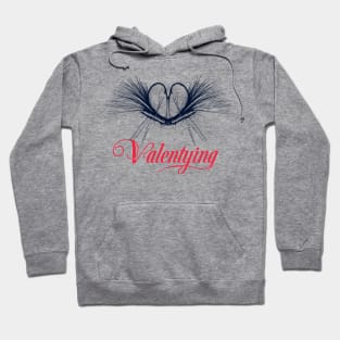 Valentying Hoodie